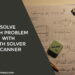 Solve Math Problem with Math Solver Scanner