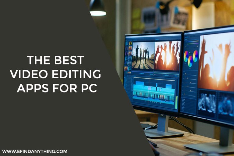 The Best Video Editing Apps for PC