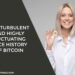 The Turbulent And Highly Fluctuating Price History Of Bitcoin