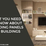 What You Need to Know About Cladding Panels For Buildings