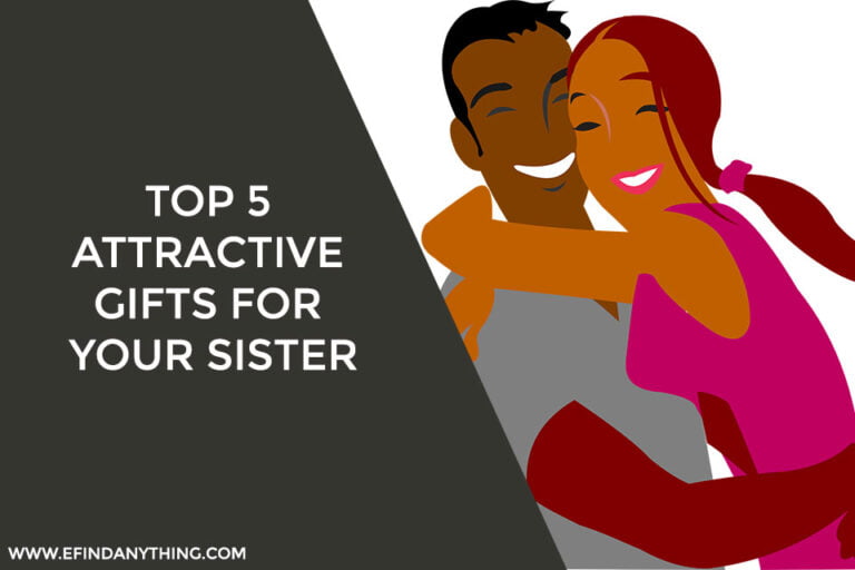 Gifts for your Sister