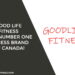 Good Life Fitness - The Number One Fitness Brand of Canada!
