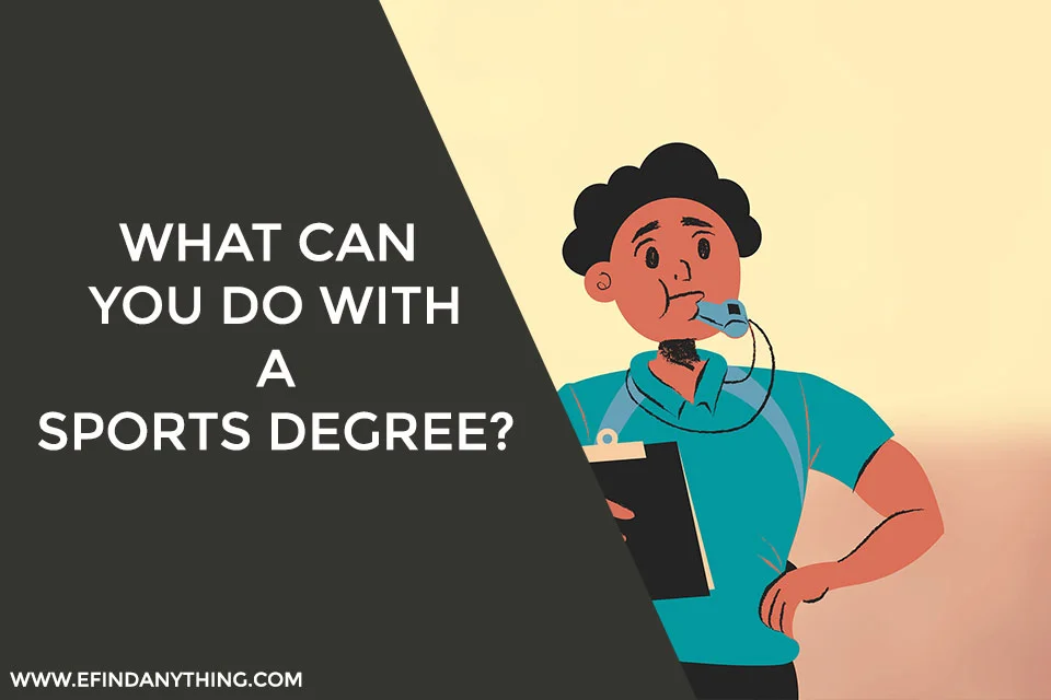 What Can You Do With A Sports Degree?
