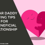 Sugar Daddy Dating Tips