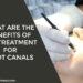What Are The Benefits Of The Treatment for Root Canals