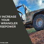 How Increase Your Jeep Wrangler Horsepower