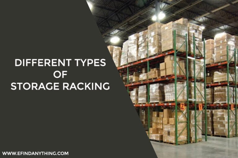 Different Types of Storage Racking