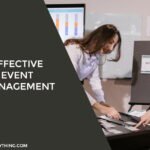 Effective Event Management