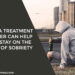 How A Treatment Center Can Help You Stay On The Path Of Sobriety