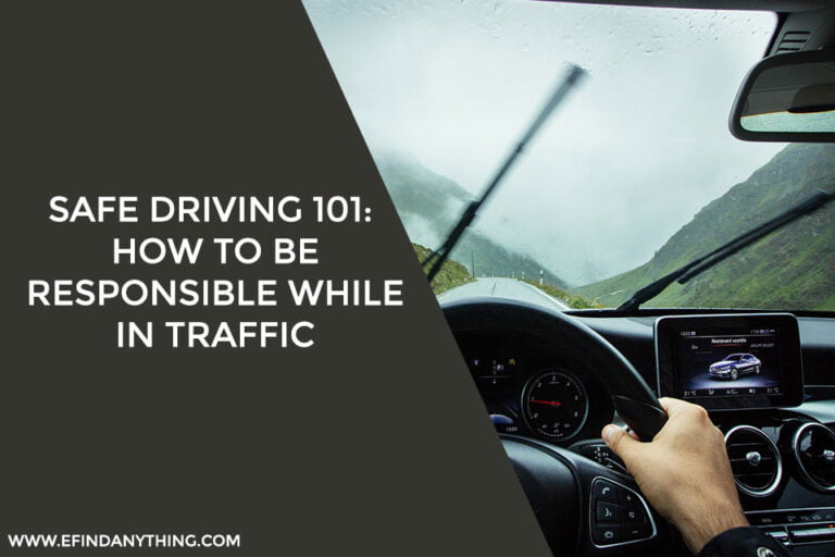How To Be Responsible While In Traffic