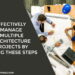Effectively Manage Multiple Architecture Projects by Taking These Steps