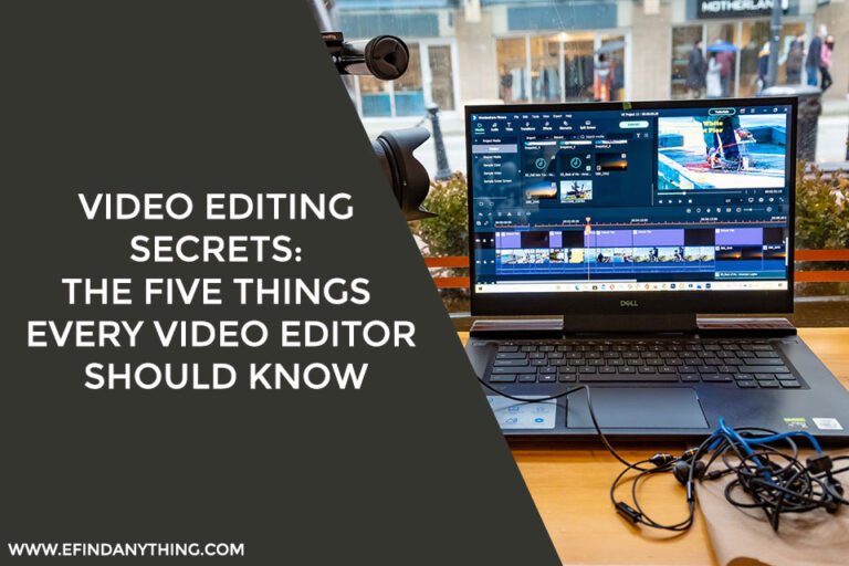 Video Editing Secrets