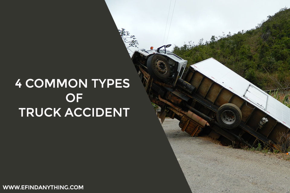 4 Common Types of Truck Accident