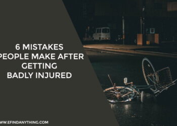 6 Mistakes People Make After Getting Badly Injured