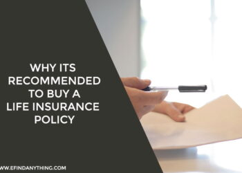 Why its Recommended to Buy a Life Insurance Policy