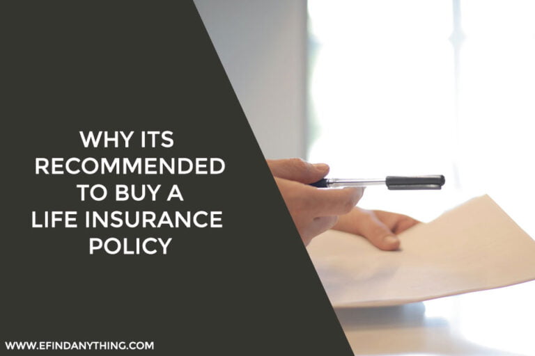 Why its Recommended to Buy a Life Insurance Policy