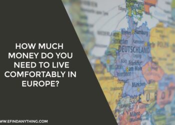 Live Comfortably In Europe
