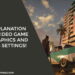 Video Game Graphics and Its Settings!