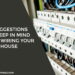 4 Suggestions to Keep in Mind When Wiring Your House