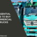5 Essential Tips to Buy Commercial Trucks