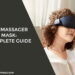 Eye massager mask: Complete guide
