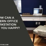 Modern Office Workstation Make You Happy