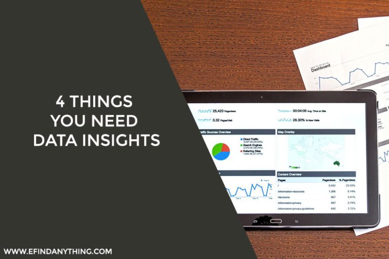 4 Things You Need Data Insights
