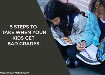5 Steps to Take When Your Kids Get Bad Grades