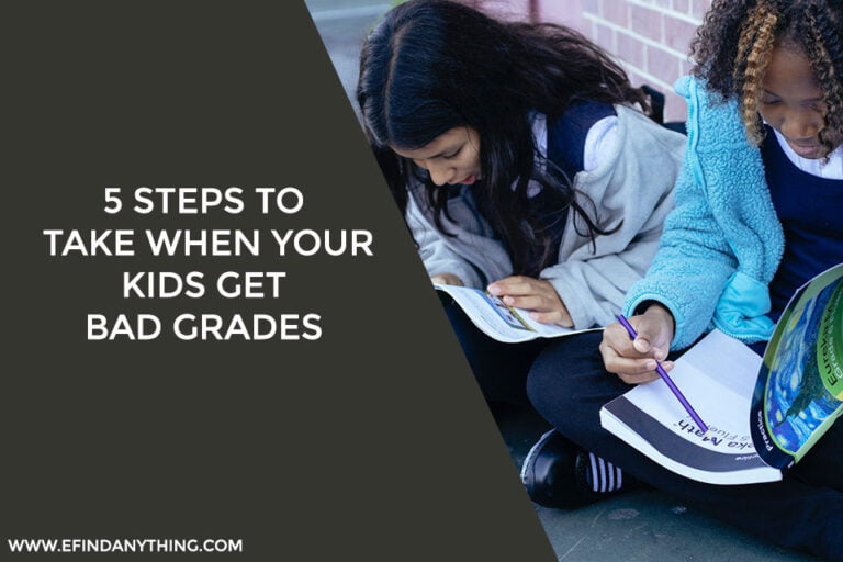 5 Steps to Take When Your Kids Get Bad Grades