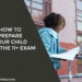 How to Prepare Your Child For The 11+ Exam