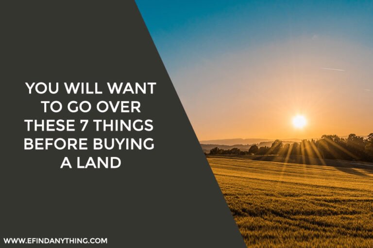 7 Things Before Buying a Land