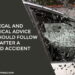 Legal And Medical Advice You Should Follow After A Road Accident