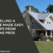 Selling a House Made Easy: Tips From the Pros
