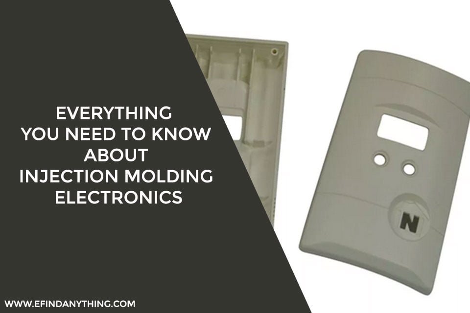 Everything You Need to Know About Injection Molding Electronics