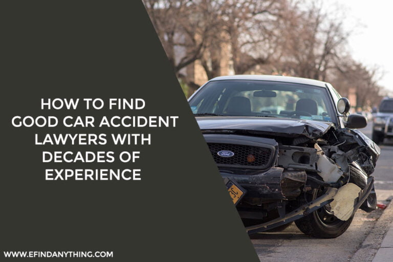 How To Find Good Car Accident Lawyers