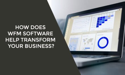 How does WFM software help transform your business?