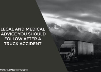 Legal And Medical Advice You Should Follow After A Truck Accident