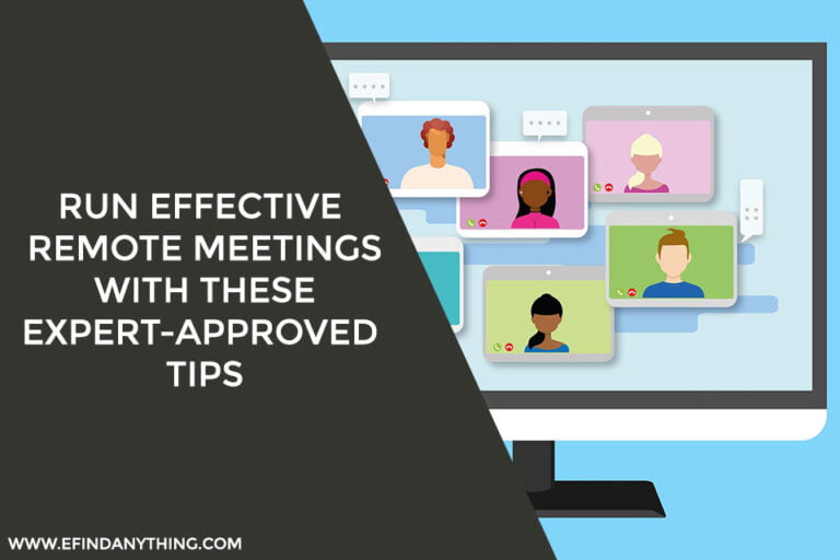 Run Effective Remote Meetings With These Expert-Approved Tips
