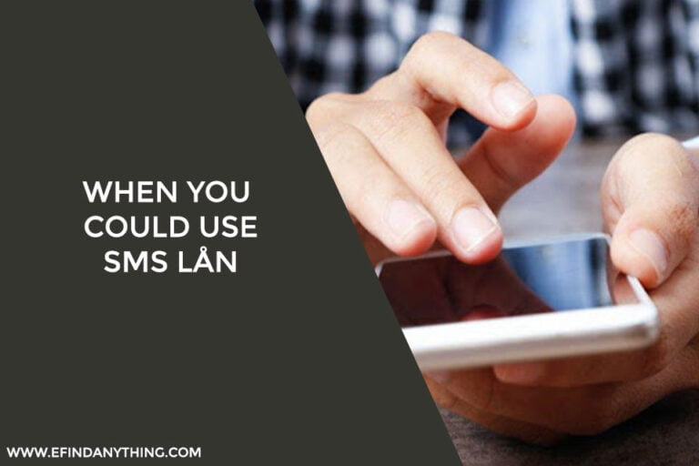When You Could Use SMS Lån
