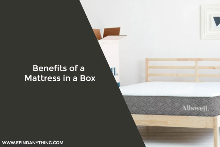 Benefits of a Mattress in a Box