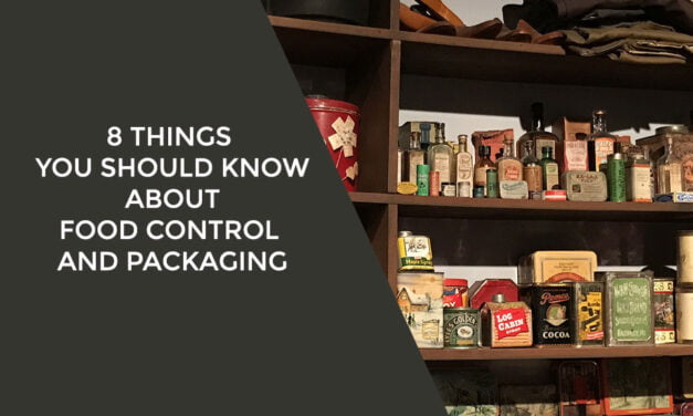 8 Things You Should Know about Food Control and Packaging