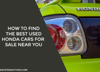 How to Find the Best Used Honda Cars