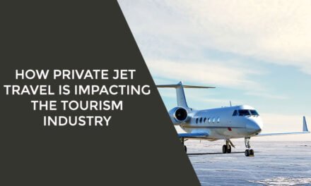 How Private Jet Travel is Impacting the Tourism Industry