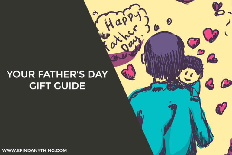 Your Father's Day Gift Guide