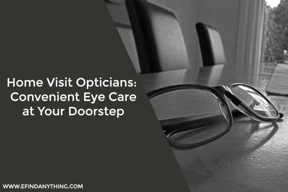Home Visit Opticians