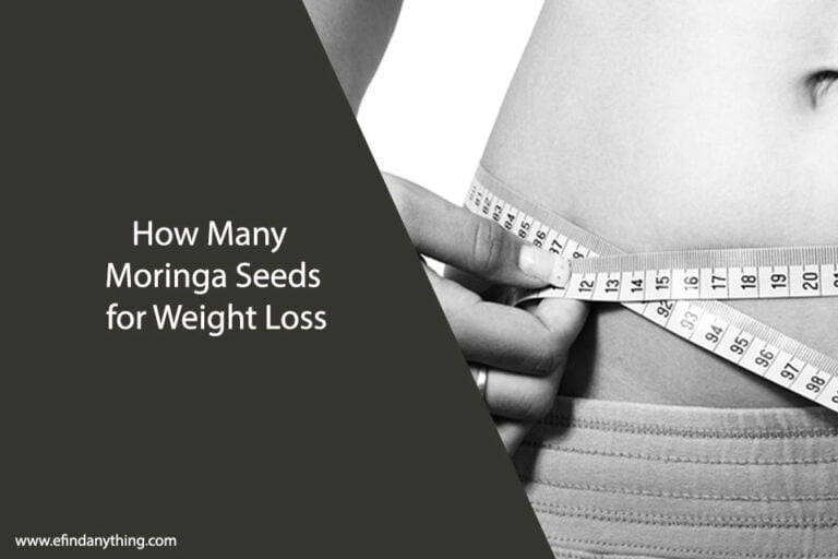 How Many Moringa Seeds for Weight Loss
