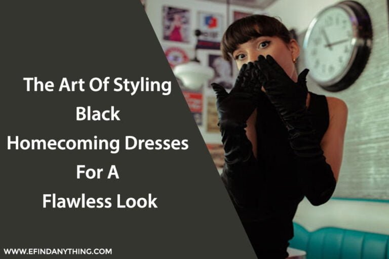 The Art Of Styling Black Homecoming Dresses For A Flawless Look