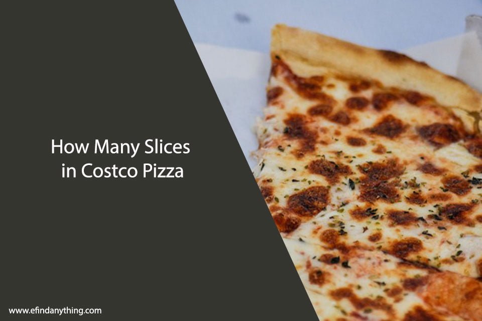 How Many Slices in Costco Pizza