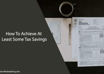 How To Achieve At Least Some Tax Savings