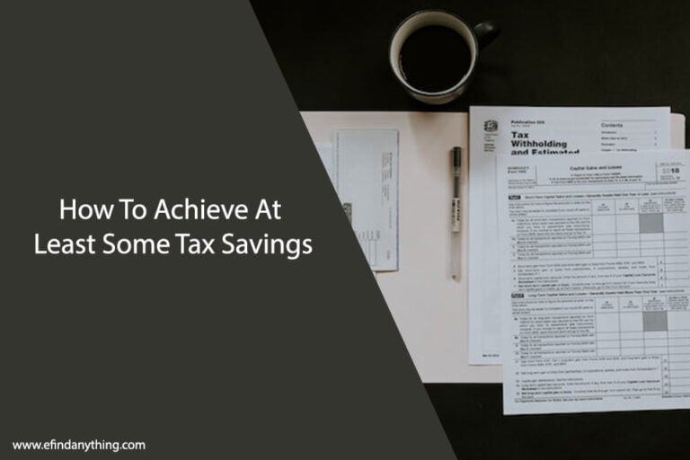 How To Achieve At Least Some Tax Savings